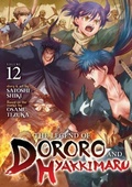 Cover: The Legend of Dororo and Hyakkimaru Vol. 12 - Seven Seas Entertainment, LLC