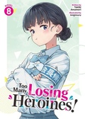 Cover: Too Many Losing Heroines! (Light Novel) Vol. 8 - Airship