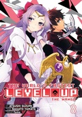 Cover: The World's Fastest Level Up (Manga) Vol. 8 - Seven Seas Entertainment, LLC