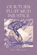 Cover: Our Turn Pluff Mud Injustice - Covenant Books