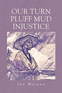 Enlarge image Cover: Our Turn Pluff Mud Injustice - Covenant Books