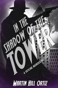 Cover: In the Shadow of the Tower - Oliver-Heber Books