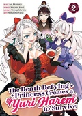 Cover: The Death Defying Princess Creates a Yuri Harem to Survive Vol. 2 - Seven Seas Entertainment, LLC