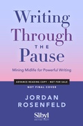 Cover: Writing Through the Pause - Sibylline Press