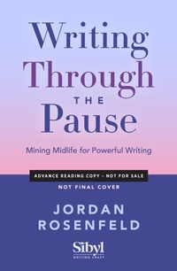 Enlarge image Cover: Writing Through the Pause - Sibylline Press