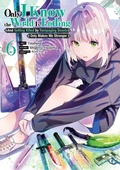 Cover: Only I Know the World Is Ending and Getting Killed by Rampaging Beasts Only Makes Me Stronger (Manga) Vol. 6 - Seven Seas Entertainment, LLC