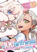 Cover: The 100 Girlfriends Who Really, Really, Really, Really, Really Love You Vol. 19 - Ghost Ship