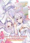 Cover: The Too-Perfect Saint: Tossed Aside by My Fiance and Sold to Another Kingdom (Light Novel) Vol. 7 - Airship
