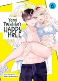 Cover: Yonoi Tsukihiko's Happy Hell Vol. 6 - Seven Seas Entertainment, LLC