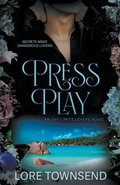 Cover: Press Play - Wolfpack Publishing LLC