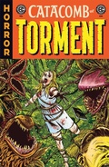 Cover: EC Catacomb of Torment Vol. 1 - Oni Press