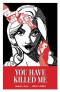 Cover: You Have Killed Me - Oni Press,US