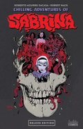 Cover: Chilling Adventures of Sabrina Deluxe Edition - Oni Press