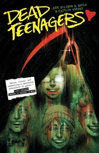 Enlarge image Cover: Dead Teenagers - Oni Press,US