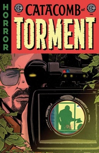 Enlarge image Cover: EC Catacomb of Torment Vol. 2 - Oni Press