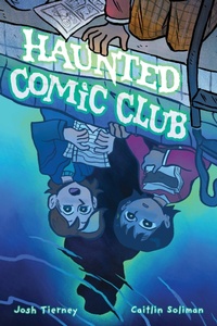 Enlarge image Cover: Haunted Comic Club - Oni Press,US