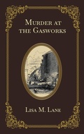 Cover: Murder at the Gasworks - The Tommy Jones Mysteries
