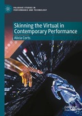 Cover: Skinning the Virtual in Contemporary Performance - Palgrave Macmillan