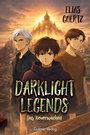 Cover: Darklight Legends - Casimir-Verlag