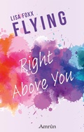 Cover: Flying 2: Right above you - Amrun Verlag