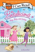 Cover: Pinkalicious: Hop, Skip, and Jump (I Can Read Phonics 1) - HarperCollins