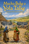 Cover: Mucha Buke O Yola Talke (Alphalinguist, #1) - Ricki J Schellen