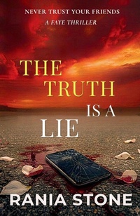 Enlarge image Cover: The Truth Is A Lie - Imagine Press Inc.