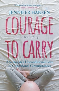 Enlarge image Cover: Courage to Carry - Ingenium Books