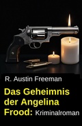 Cover: Das Geheimnis der Angelina Frood: Kriminalroman - Uksak E-Books