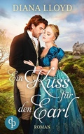 Cover: Ein Kuss f&uuml;r den Earl - dp DIGITAL PUBLISHERS GmbH