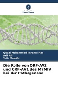 Cover: Die Rolle von ORF-AV2 und ORF-AV1 des MYMIV bei der Pathogenese - Verlag Unser Wissen