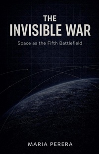 Enlarge image Cover: The Invisible War - Maria Perera
