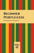 Cover: Beginner Portuguese: Texts, Questions, and Answers - Andrena Books