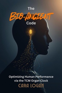 Enlarge image Cover: The Bio-Ancient Code - Cara Logan