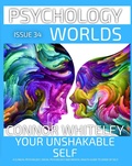 Cover: Issue 34: Your Unshakable Self A Clinical Psychology, Social Psychology and Mental Health Guide to Sense of Self (Psychology Worlds, #34) - Cgd Publishing