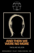 Cover: And Then We Were No More - Broadway Play Publishing Inc