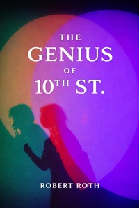 Enlarge image Cover: The Genius of 10th St. - And Then Press