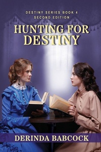 Enlarge image Cover: Hunting For Destiny - The Destiny Series, Book 4