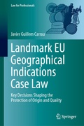 Cover: Landmark EU Geographical Indications Case Law - Springer