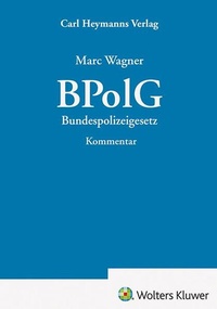 Enlarge image Cover: BPolG Kommentar - Carl Heymanns Verlag