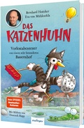 Cover: Das Katzenhuhn 4: Vorleseabenteuer von einem sehr besonderen Bauernhof - Esslinger