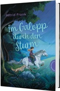 Cover: Im Galopp durch den Sturm - Thienemann