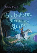 Cover: Im Galopp durch den Sturm - Thienemann Verlag