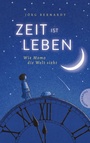Cover: Zeit ist Leben - Thienemann Verlag