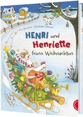 Cover: Henri und Henriette feiern Weihnachten - Thienemann