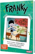 Cover: Franky 2: Meine schr&auml;ge Schulzeit, Bluthornissen und andere Katastrophen - Planet!