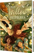 Cover: Ein M&auml;dchen namens Willow: Mein Willow-Freundebuch - Planet!