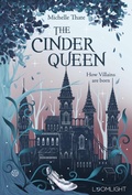 Cover: The Cinder Queen 1: How Villains are born - Loomlight