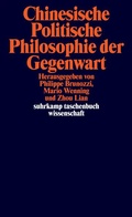 Cover: Chinesische Politische Philosophie der Gegenwart - Suhrkamp