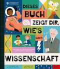 Cover: Dieses Buch zeigt dir, wie's geht: Wissenschaft - E. A. Seemann Verlag